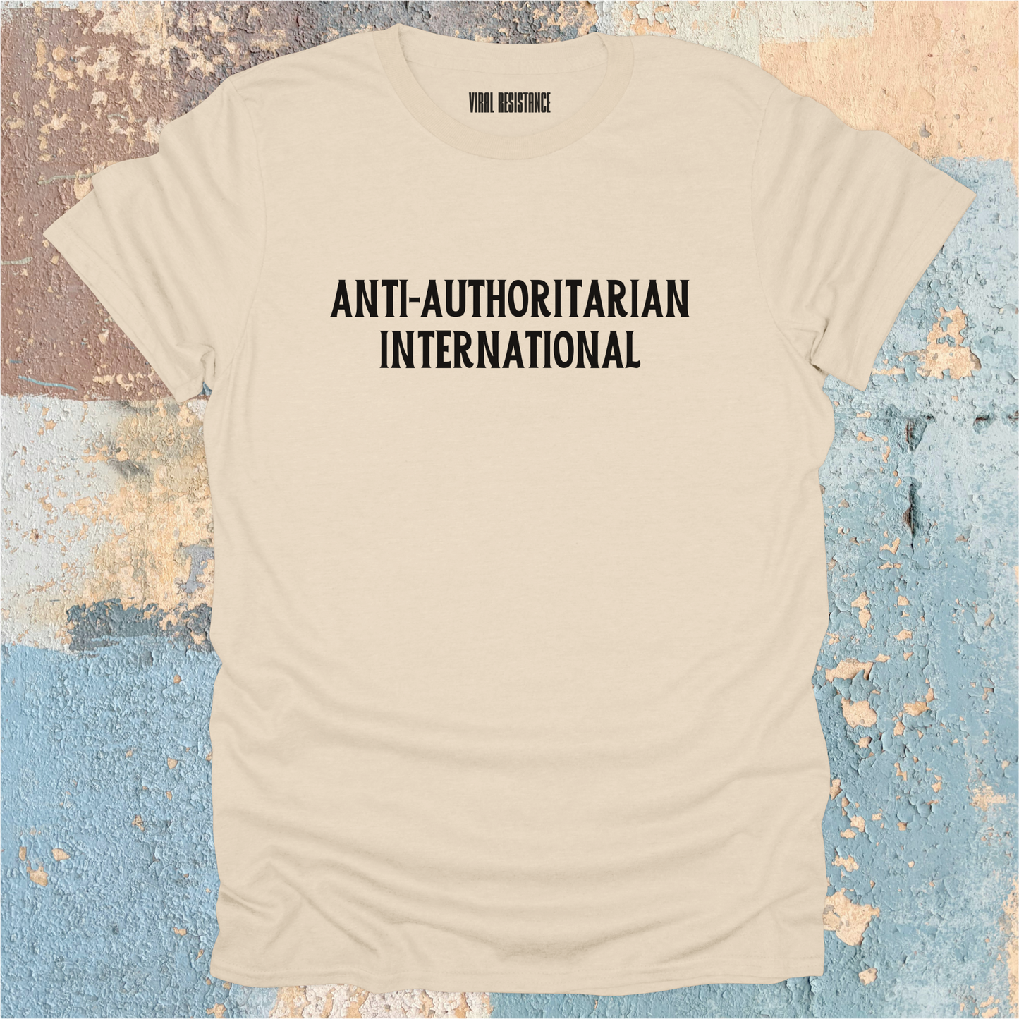 Anti-Authoritarian International T-Shirt