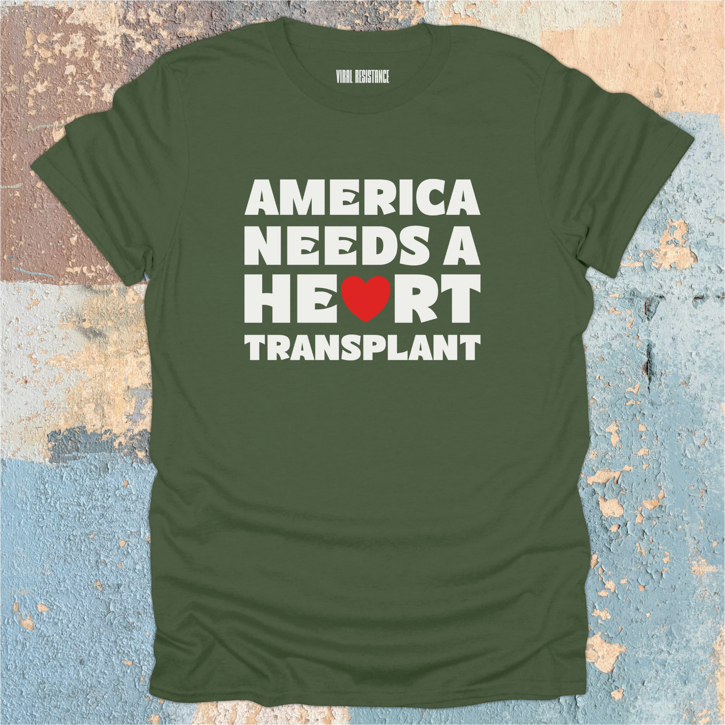 America Needs a Heart Transplant T-Shirt