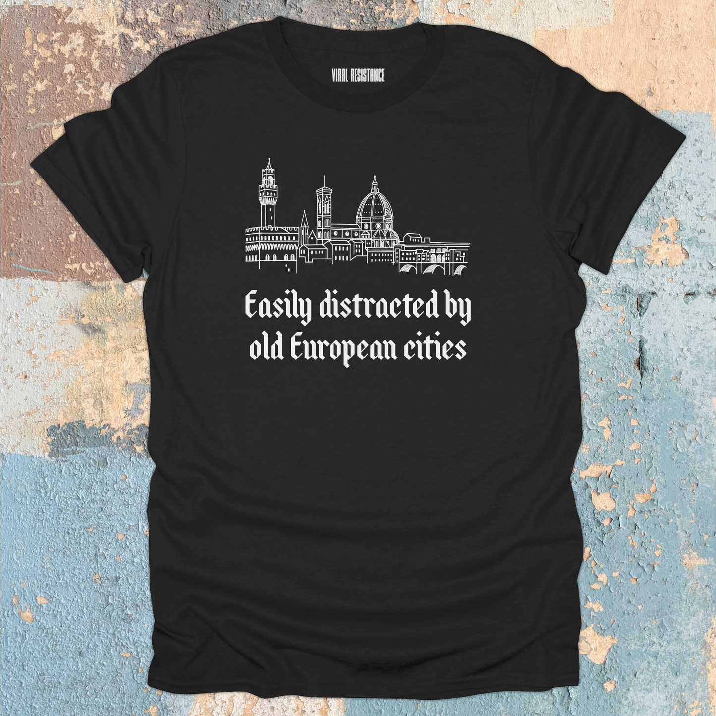 Easily Distracted by Old European Cities T-Shirt