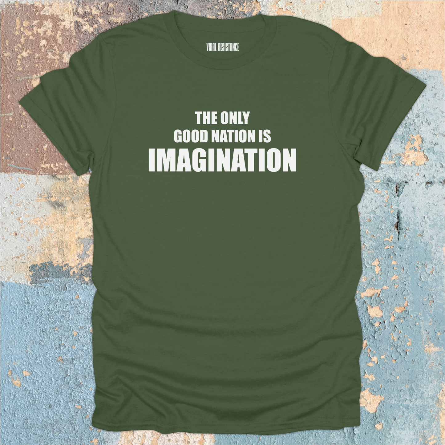 The Only Good Nation T-Shirt