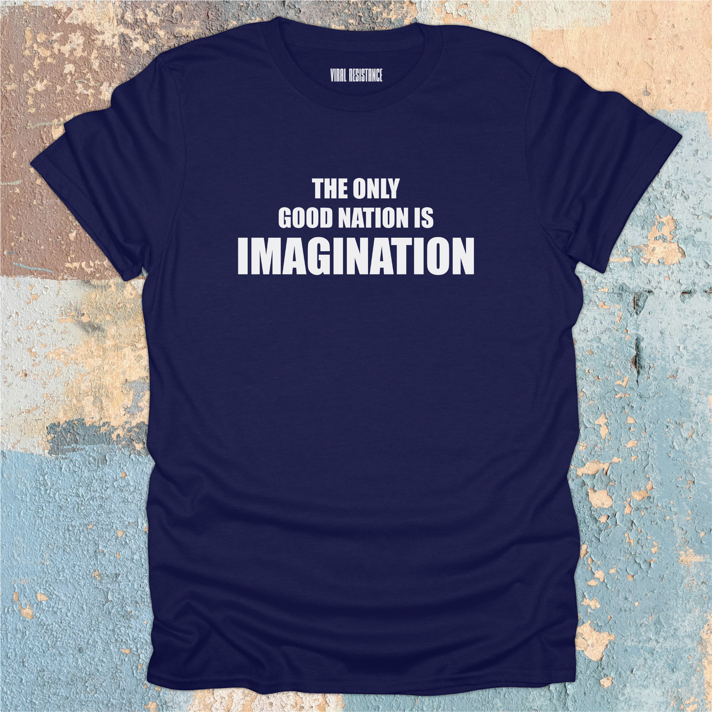 The Only Good Nation T-Shirt
