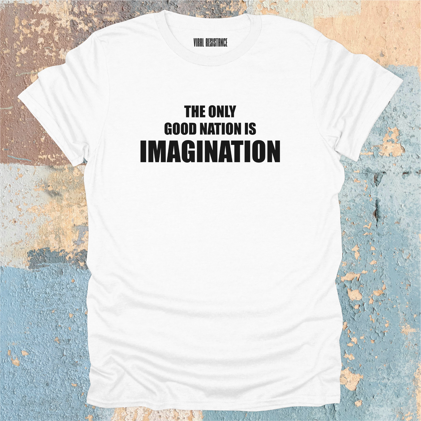 The Only Good Nation T-Shirt