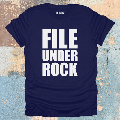 File Under Rock T-Shirt