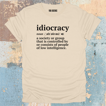 Idiocracy T-Shirt