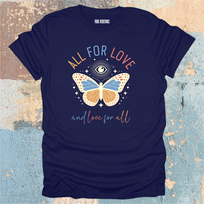 All For Love T-Shirt