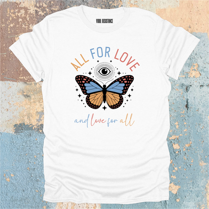 All For Love T-Shirt