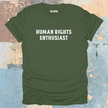 Human Rights Enthusiast T-Shirt