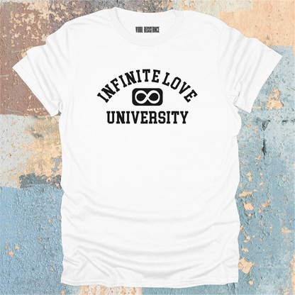 Infinite Love University T-Shirt